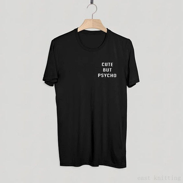Harajuku T shirt For Women Cute but psycho Shirt Tumblr saying clothing pocket Tee Shirts